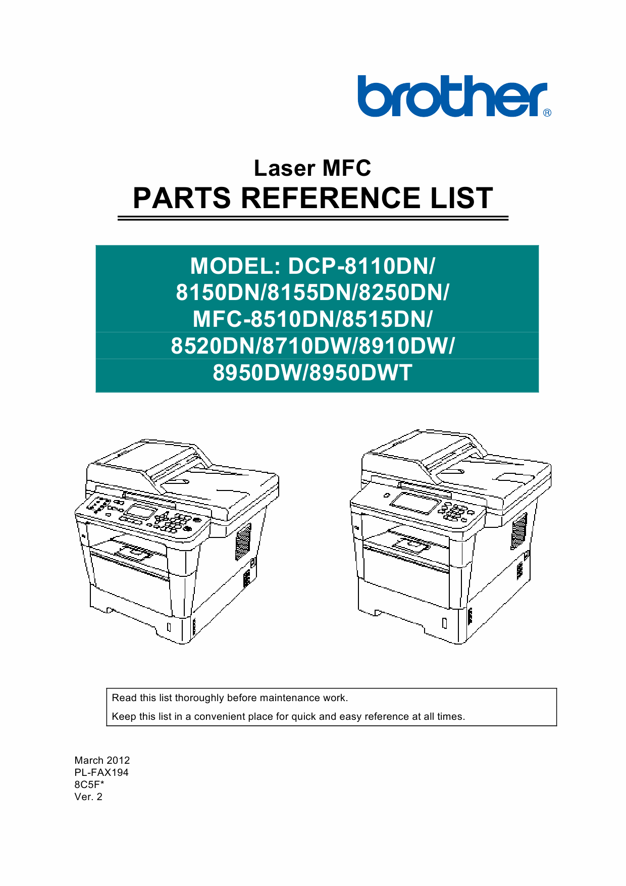 Brother Laser-MFC DCP-8110 8112 8150 8152 8155 8157 8250 MFC-8510 8512 8515 8520 8710 8712 8910 8912 8950 8952 Parts Reference-1